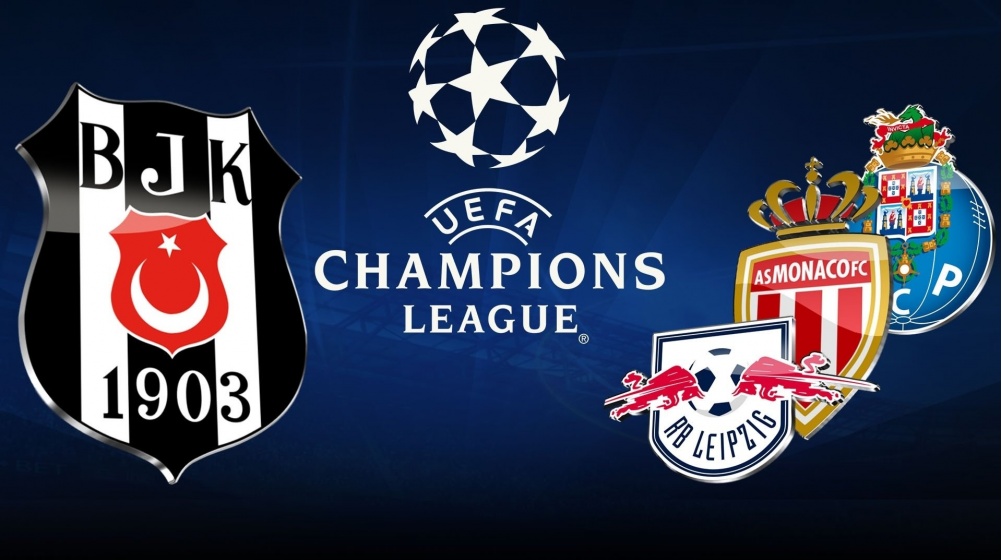 Beşiktaş umutlu: Monaco, Porto ve RB Leipzig