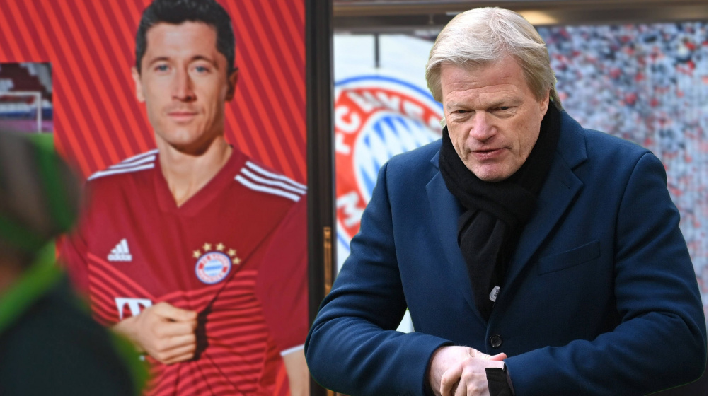 FC Bayern: Kahn über Lewandowski – „Wird Vertrag erfüllen - basta!“