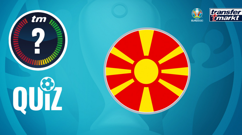 EM-Quiz: Teste dein Wissen in 10 Fragen über die nordmazedonische Nationalelf