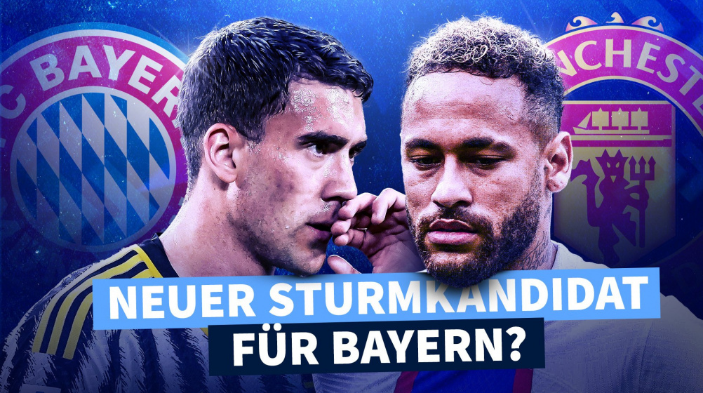 Vlahovic Thema beim FC Bayern? Man United mit Interesse an Neymar