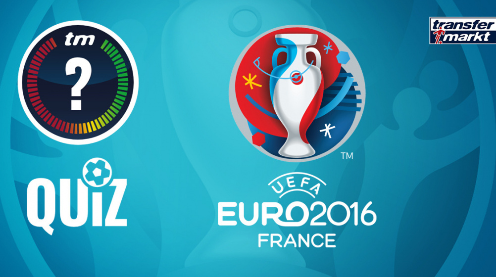 TM-Quiz: Was weißt du über die Europameisterschaft 2016 in Frankreich?