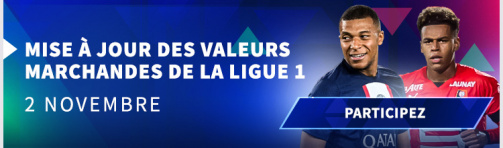 Bannières forum valeurs marchandes Ligue 1, 2 novembre