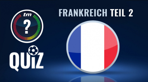 TM-Quiz: 10 Fragen zum französischen Fußball